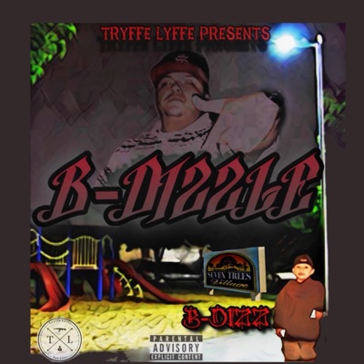 Bdizzle - Single