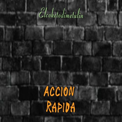 Accion rapida - Single