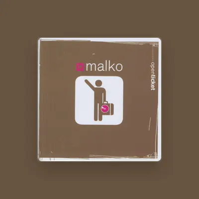 Listen to Malko, watch music videos, read bio, see tour dates & more!