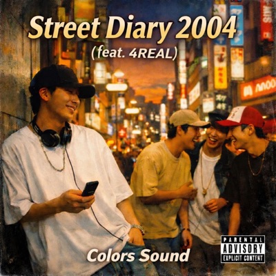 Street Diary 2004 (feat. 4REAL) - Single