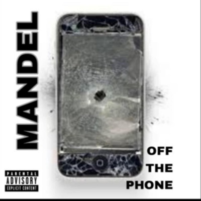 Off the Phone - EP