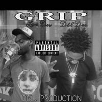 GRIP (feat. LOR DEV x dbl dre) - Single - DBL DRE