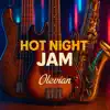 Hot Night Jam