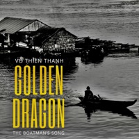 The Boatman's Song - Single - Võ Thiện Thanh