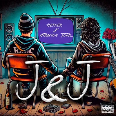 J & J (feat. Atraxion Total) - Single