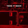 Take It Back