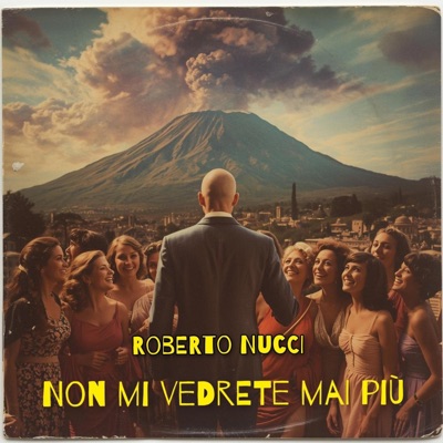 Non mi vedrete mai più - Single