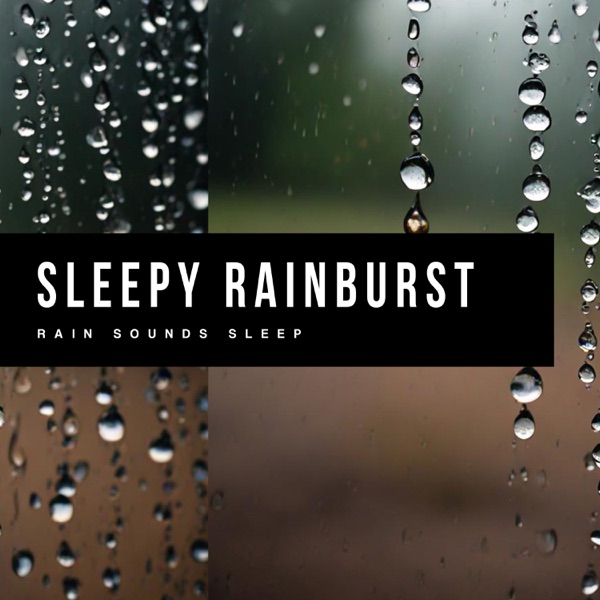 Sleepy Rainburst