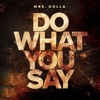 Do What You Say