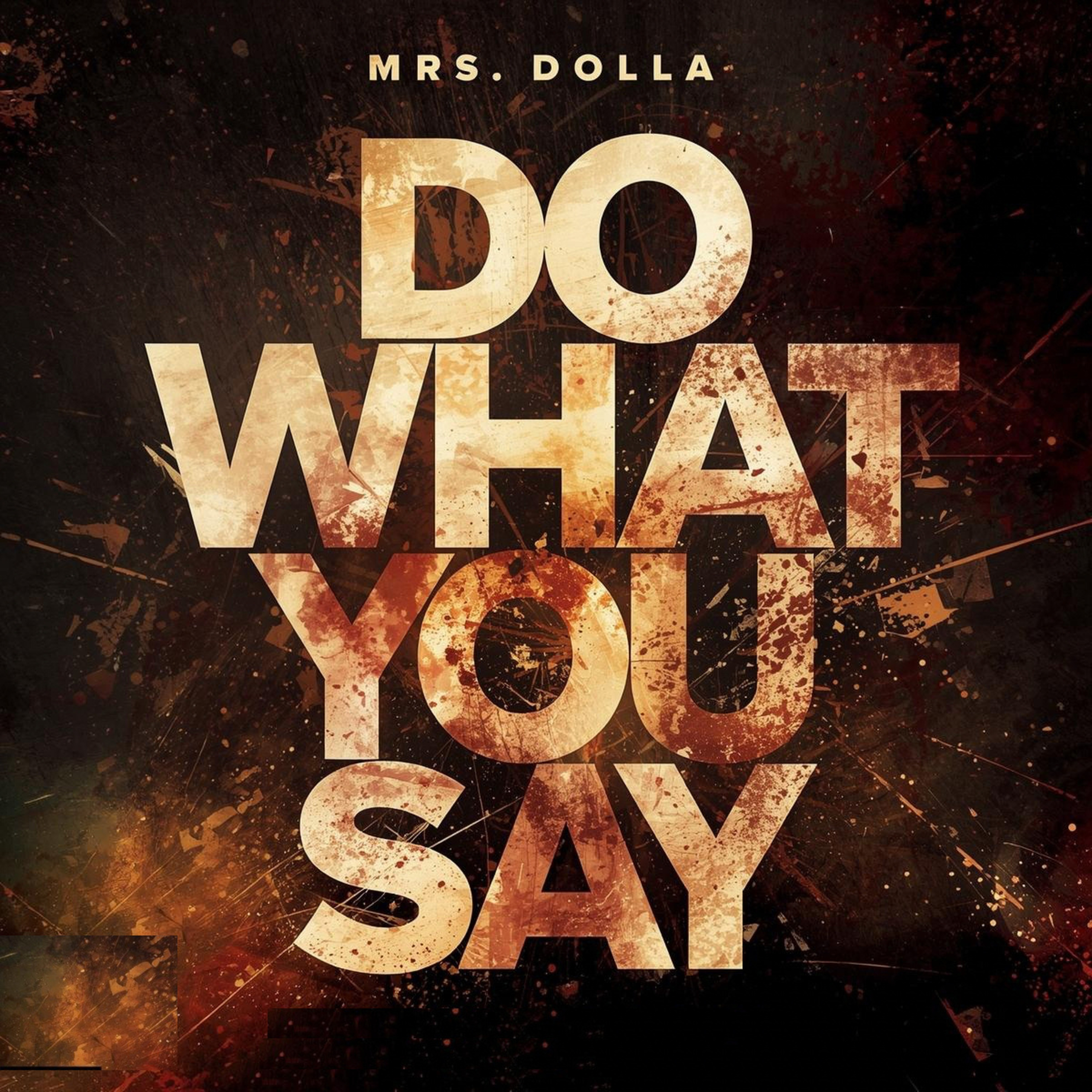 Do What You Say - Single
