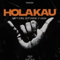 Hola Kau (feat. Leefura) - Single - Ghost, Rivalz & Mtimban3