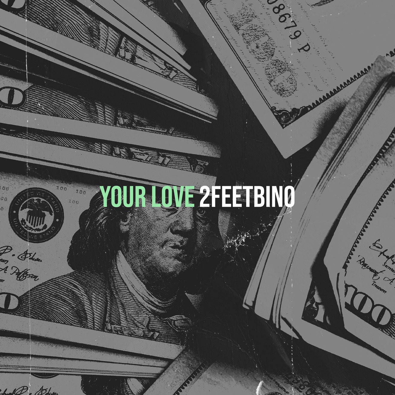 2FeetBino – Your Love – Single (2024) [iTunes Match M4A]