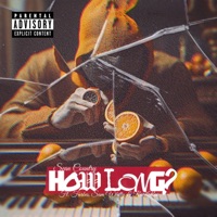 HOW LONG? (feat. Forbes, Sam Whitty & RAI2RAI) - Single - Sean Country