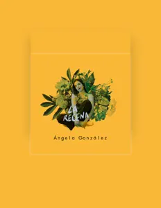 Escucha a ANGELA GONZALEZ, mira videos musicales, lee su biografía, consulta las fechas de las gira y más.