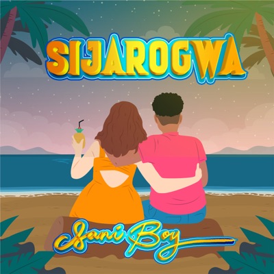 Song - Sijarogwa - Sani Boy