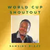 WORLD CUP SHOUTOUT
