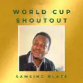 WORLD CUP SHOUTOUT