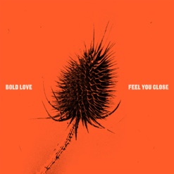 FEEL YOU CLOSE cover art