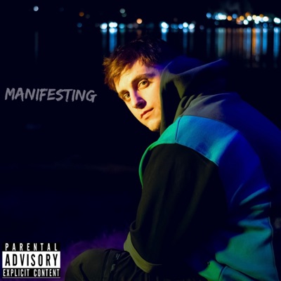 Manifesting - EP