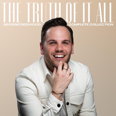 THE TRUTH OF IT ALL (The Complete Collection)