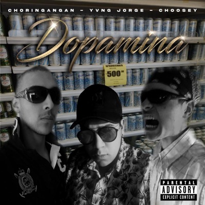 DOPAMINA (feat. choringangan & choosey) - Single