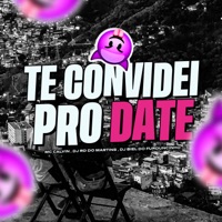 Te Convidei Pro Date - Single - Mc Calvin, DJ RD DO MARTINS & DJ Biel do Furduncinho