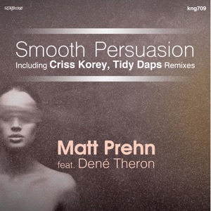 Smooth Persuasion (feat. Dené Theron) - Single
