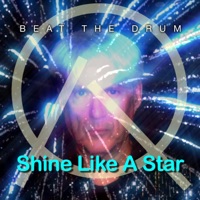 Shine Like a Star - Single - Beat the Drum