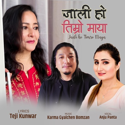 Jali Ho Timro Maya Teji Kunwar (feat. Anju Pant) - Single