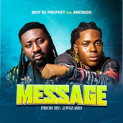 Message (feat. Amerado) - Single