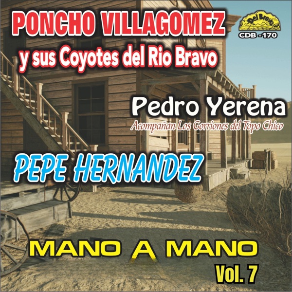 Mano a Mano, Vol. 7