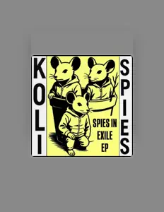 Koli Spies을(를) 듣고, 뮤직 비디오를 보고, 약력을 읽고, 투어 일정 등을 확인하세요!