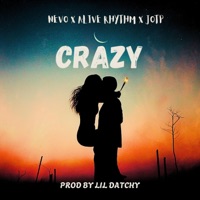 Crazy (feat. J.O.T.P_254 & Alive Rhythm) - Single - NEVILLE MULAMA