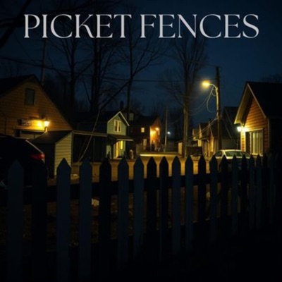 Picket Fences - Single