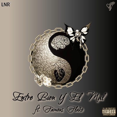 Entre Bien Y El Mal (feat. FAMOUS FLAKO) - Single