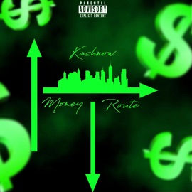 Money Route Kashnow