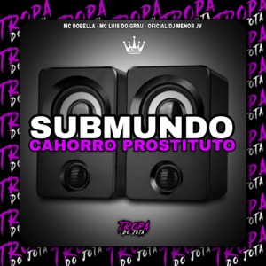 Submundo Cachorro Prostituto