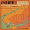 Over the Hill - Certain Animals