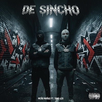De Sincho (feat. TANO 420) - Single