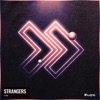 Strangers - Single