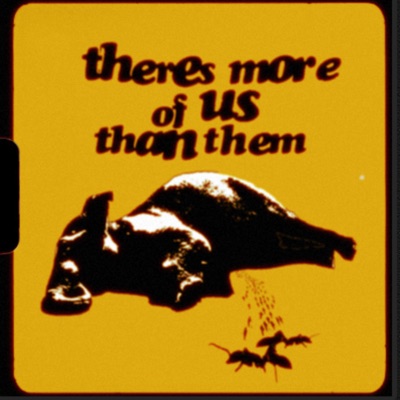 There’s More Of Us Than Them (feat. Galeano) - Single