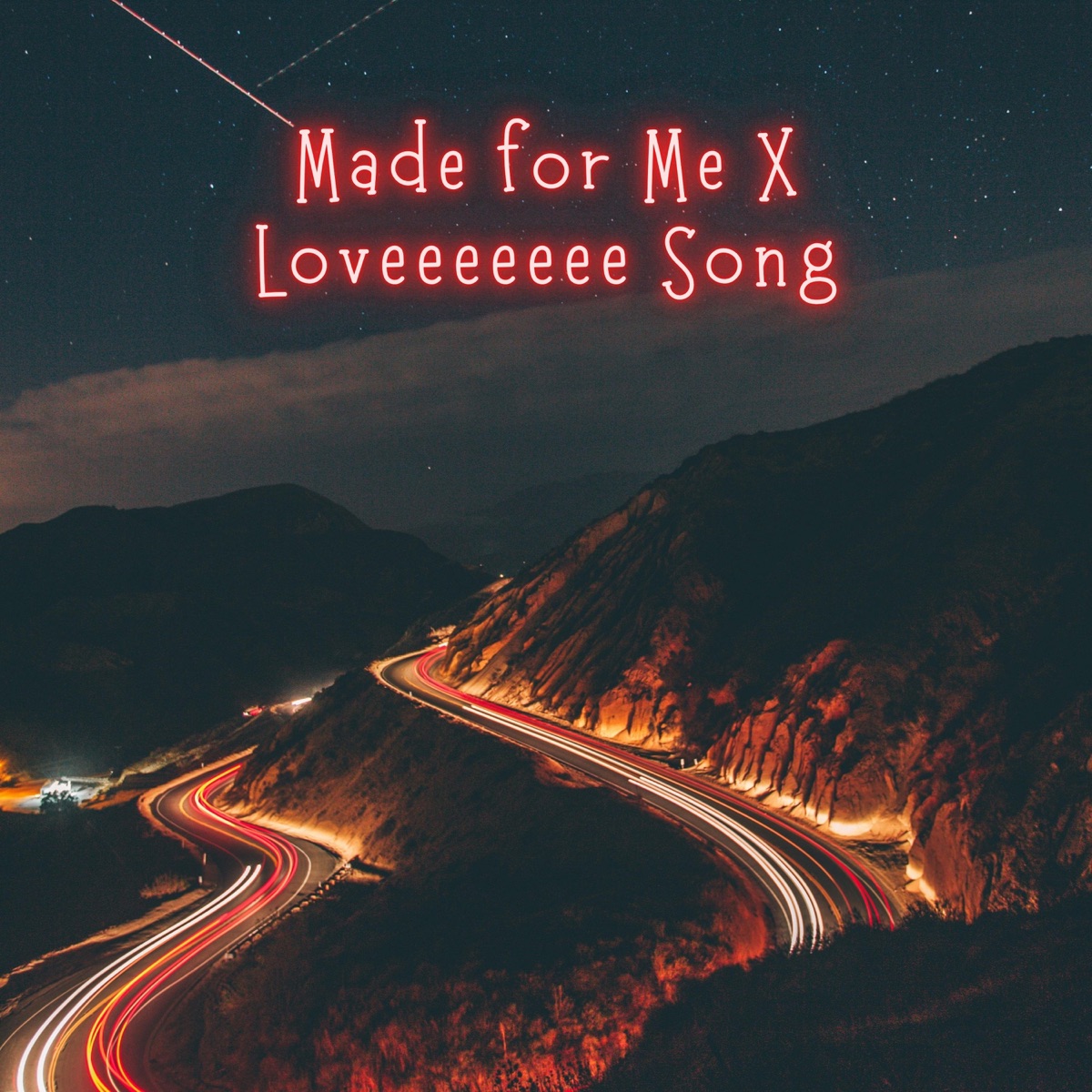 Made for Me X Loveeeeeee Song - Single cover art