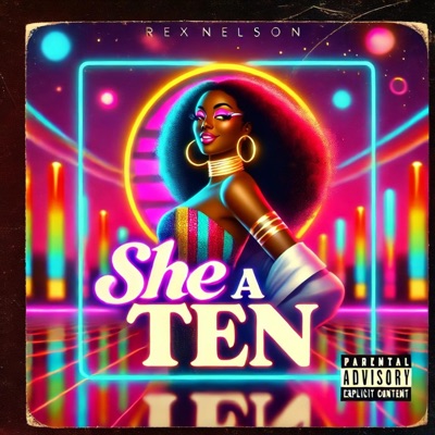 SHE A TEN - Single