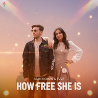 How free she is - Single - Sean Norvis & Evve