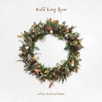 Auld Lang Syne - Single - Adrian Disch & RØRE
