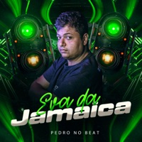 Eva da Jamaica - Single - Pedro no Beat