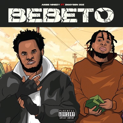 Bebeto (feat. Ziggyben Zoz) - Single