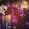 Fly Shit - Single (feat. Kingpen Slim & DJ J Buttah) - Single