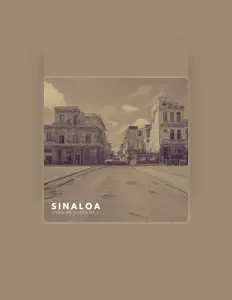 Sinaloaを聴いたり、ミュージックビデオを鑑賞したり、経歴やツアー日程などを確認したりしましょう！