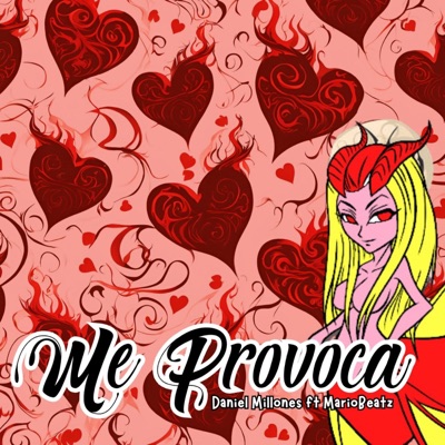 ME PROVOCA (feat. Daniel Millones) - Single